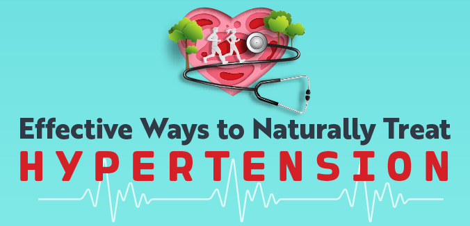 Effective Ways to Naturally Treat Hypertension