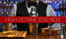 High Octane Egg Nog