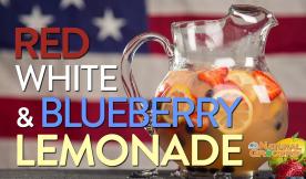 Red White &amp; Blueberry Lemonade